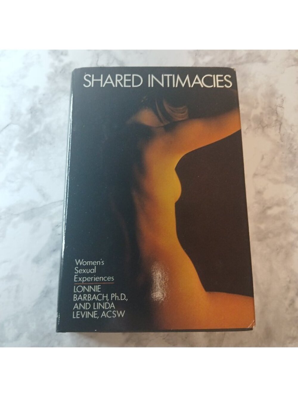 Shared Intimacies Hardcover Book VG Vintage